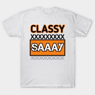 Classy sassy short word new design 2021 T-Shirt